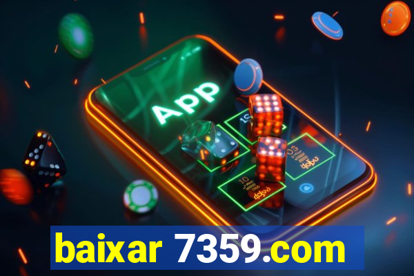 baixar 7359.com